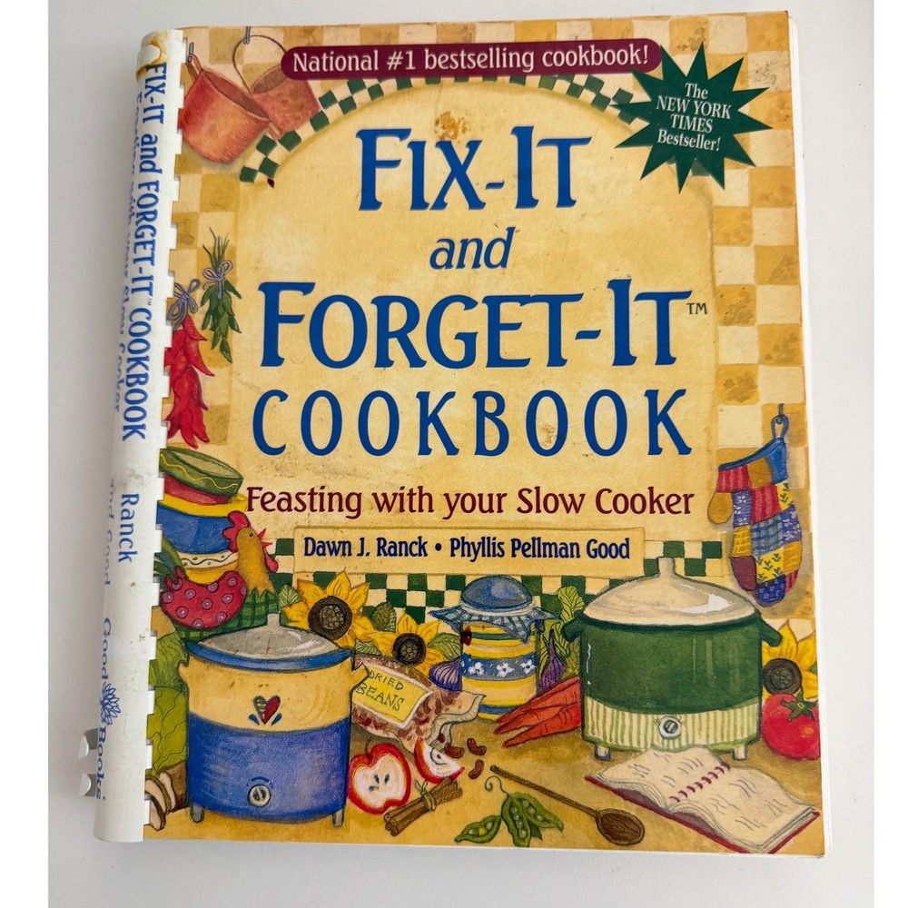 Fix-It and Forget-It Cookbook Slow Cooker Recipes Ranck Good Spiral Bound